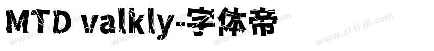 MTD valkly字体转换